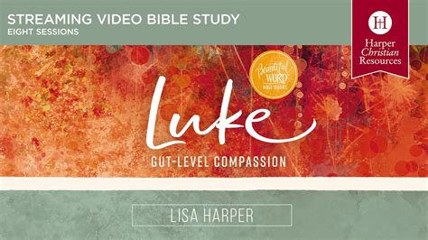 lisa harper bible study luke|lisa harper bible study youtube.